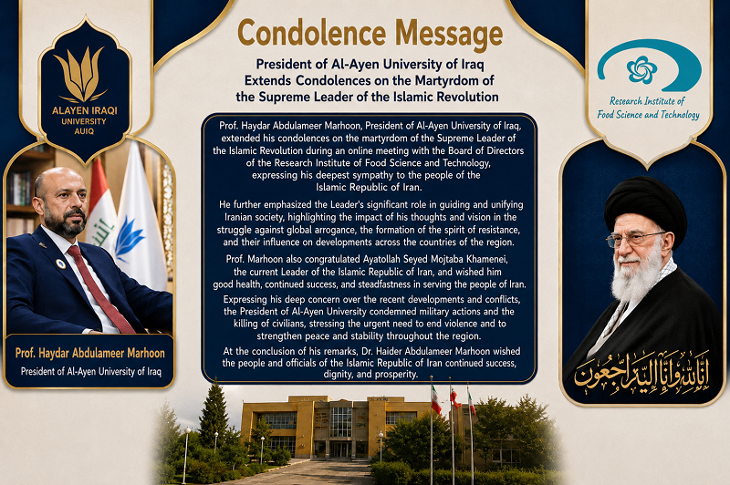 President of Al-Ayen University of Iraq Offers Condolences on the Martyrdom of the Supreme Leader of the Islamic Revolution